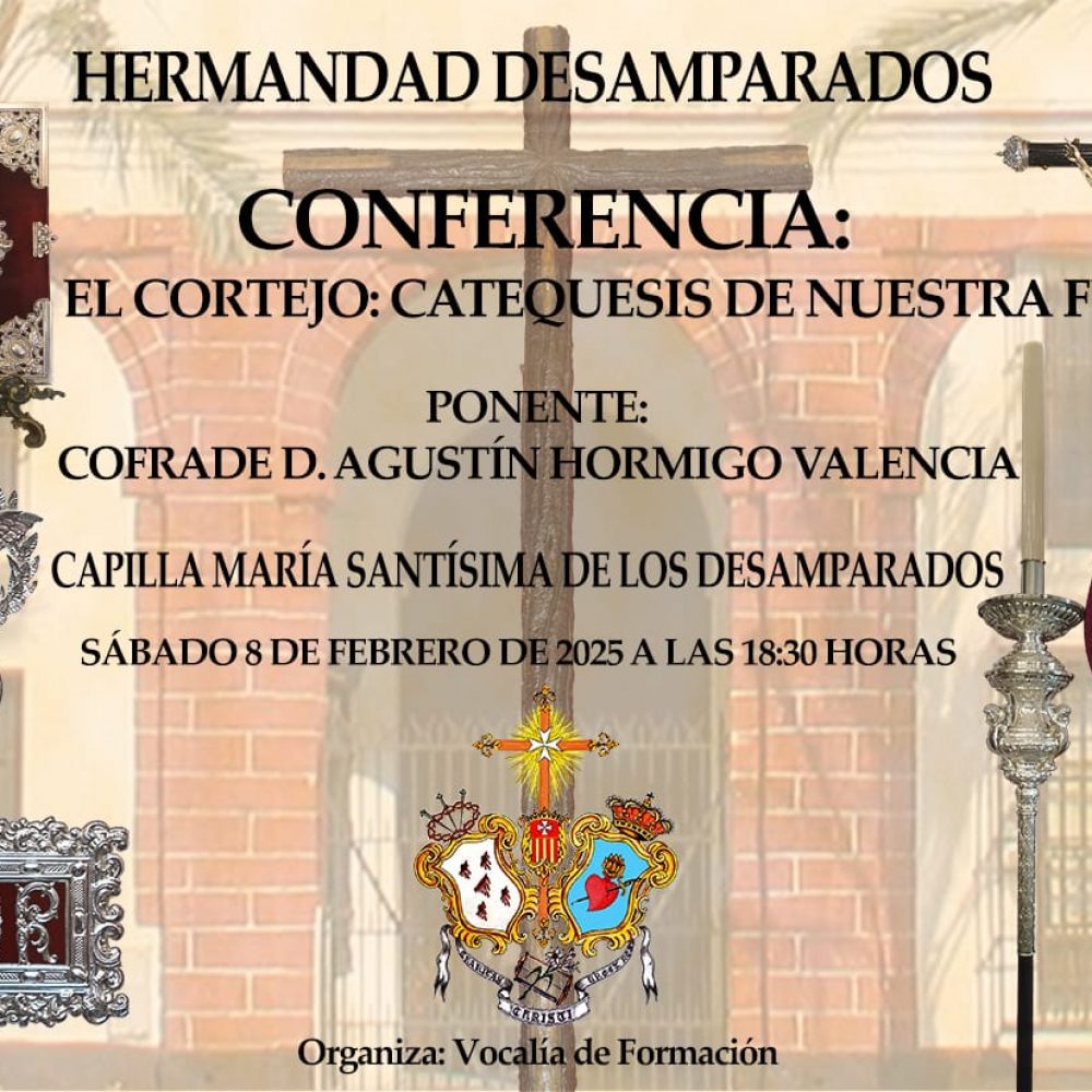 CONFERENCIA: “El cortejo: catequesis de nuestra fe”